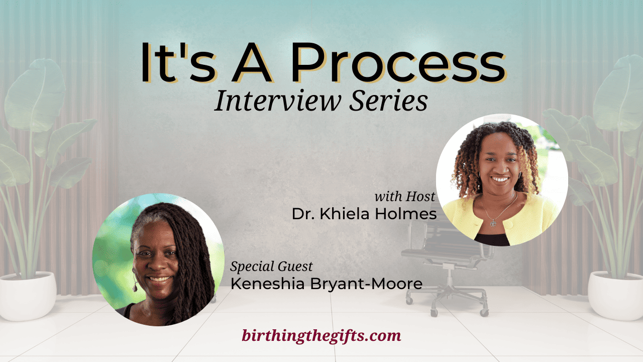 BTG It's A Process - LaTosha Brown